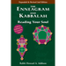The Enneagram and Kabbalah (2nd Edition): Reading Your Soul