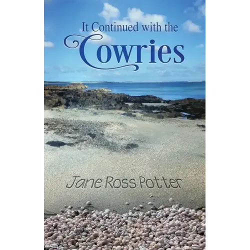 It Continued with the Cowries