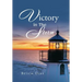 Victory in the Storm