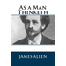 As a Man Thinketh