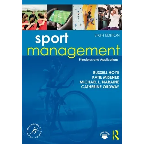 Sport Management: Principles and Applications