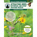 National Wildlife Federation(r) Attracting Birds, Butterflies, and Other Backyard Wildlife, Expanded Second Edition