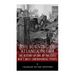 The Burning of Atlanta in 1864: The History of One of the Civil War's Most Controversial Events