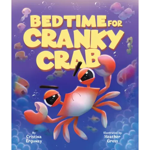 Bedtime for Cranky Crab