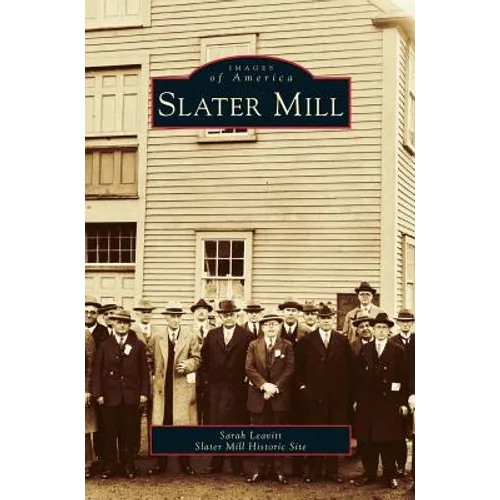 Slater Mill