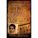 No Religion Required: A Memoir of Faith, Doubt, Chocolate Milk, and Untimely Death: A Memoir of Faith, Doubt, Chocolate Milk, and Untimely Death