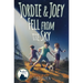 Jordie and Joey Fell from the Sky