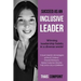 Succeed as an inclusive leader: Winning leadership habits in a diverse world