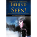 His *time of refreshing, Behind the Seen!