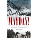 Mayday!: Shipwrecks, Tragedies & Tales from Long Island's Eastern Shore