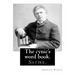 The cynic's word book. By: Ambrose Bierce: Satire.