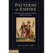 Patterns of Empire: The British and American Empires, 1688 to the Present