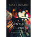 A Gentle Thunder: Hearing God Through the Storm