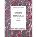 Enrique Granados: Danzas Espanolas Complete for Piano Solo