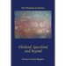 Flatland, Spaceland, and Beyond: The Wisdom of Nature