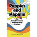 Puppies and Napalm: The Extradimensional Madness of the Prophets