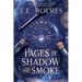 Pages of Shadow and Smoke