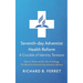 Seventh-Day Adventist Health Reform: A Crucible of Identity Tensions: Ellen G. White and Dr. John H. Kellogg: The Battle for Seventh-Day Adventist Ide