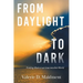 From Daylight to Dark: Finding Work in an Inaccessible World