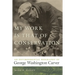 My Work Is That of Conservation: An Environmental Biography of George Washington Carver