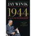 1944: FDR and the Year That Changed History