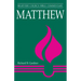 Matthew: Believers Church Bible Commentary