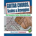 Guitar Chords, Scales And Arpeggios: The Complete Guitar Reference Book