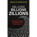 Millions, Billions, Zillions: Defending Yourself in a World of Too Many Numbers