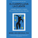 El Cuerpo Lleva La Cuenta: Cerebro, Mente Y Cuerpo En La Superación del Trauma / The Body Keeps Score