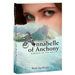 Annabelle of Anchony: Burdens of the Mind