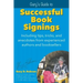 Gary's Guide to Successful Book Signings: Including tips, tricks & anecdotes from experienced authors and booksellers