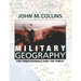 Military Geography: For Professionals and the Public