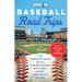 Moon Baseball Road Trips: The Complete Guide to All the Ballparks, with Beer, Bites, and Sights Nearby