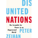 Disunited Nations: The Scramble for Power in an Ungoverned World