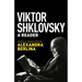 Viktor Shklovsky: A Reader