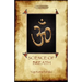 The Science of Breath: A Complete Manual of the Oriental Breathing Philosophy of Physical, Mental, Psychic and Spiritual Development (Aziloth Books)