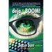 deja-BOOM!