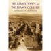Williamstown and Williams College: Explorations in Local History