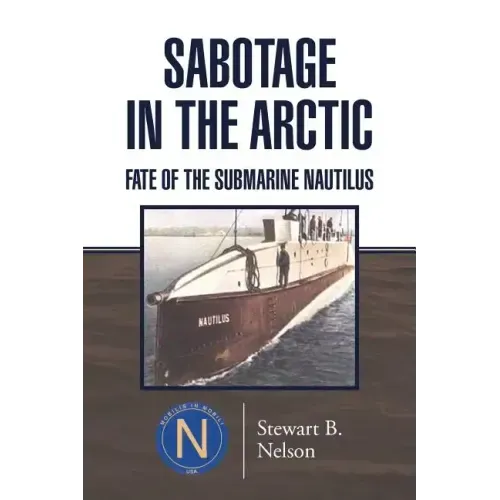 Sabotage in the Arctic