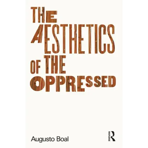 The Aesthetics of the Oppressed