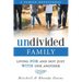 Undivided: A Family Devotional: Living FOR And Not Just WITH One Another