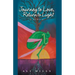 Journey to Love, Return to Light: A Memoir