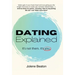 Dating Explained: It's Not Them, It's You