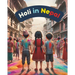 Holi in Nepal: Festivals of Nepal; Nepali Children book; Stories about Holi