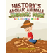 History's Archaic Animals: Jurassic Park Coloring Book