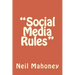 "Social Media Rules"