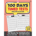 100 Days Timed Tests Multiplication: Everyday Math Drills Timed Practice for Grade 3-5, Daily Math Practice Workbook