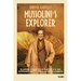 Mussolini's Explorer: The Adventures of Giuseppe Tucci and Italian Policy in the Orient from Mussolini to Andreotti. With the Correspondence