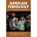 African Theology in Its Social Context