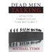 Dead Men Talking: Afterlife Communication from World War I